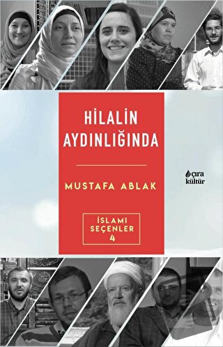 Hilalin Aydınlığında - Mustafa Ablak - Çıra Yayınları - Fiyatı - Yorum