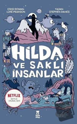 Hilda ve Saklı İnsanlar - Stephen Davies - Taze Kitap - Fiyatı - Yorum