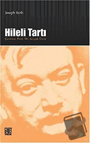 Hileli Tartı - Joseph Roth - Palet Yayınları - Fiyatı - Yorumları - Sa