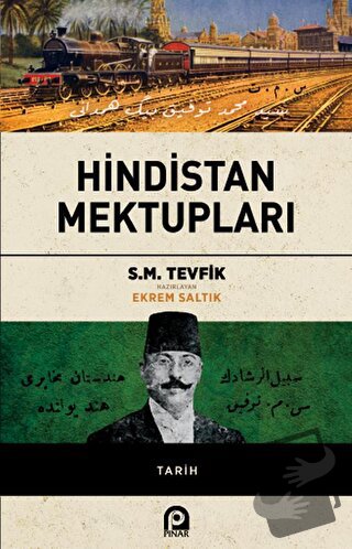 Hindistan Mektupları - S.M. Tevfik - Pınar Yayınları - Fiyatı - Yoruml