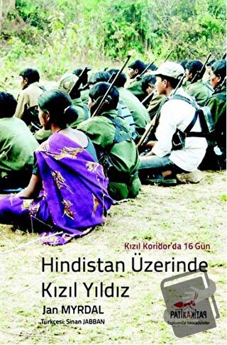 Hindistan Üzerine Kızıl Yıldız - Jan Myrdal - Patika Kitap - Fiyatı - 