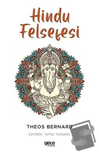 Hindu Felsefesi - Theos Bernard - Gece Kitaplığı - Fiyatı - Yorumları 