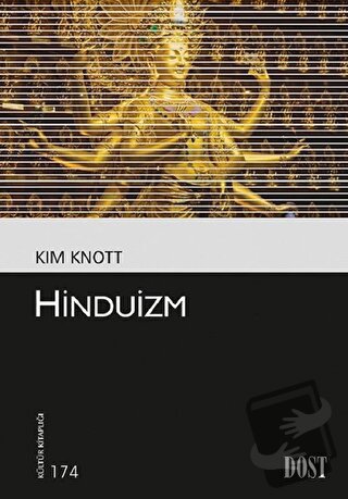 Hinduizm - Kim Knott - Dost Kitabevi Yayınları - Fiyatı - Yorumları - 