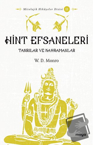 Hint Efsaneleri - W. D. Monro - Maya Kitap - Fiyatı - Yorumları - Satı