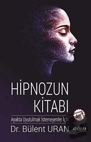 Hipnozun Kitabı - Bülent Uran - Pusula (Kişisel) Yayıncılık - Fiyatı -