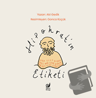 Hipokrat’ın Etiketi - Atıl Gedik - Sakin Kitap - Fiyatı - Yorumları - 