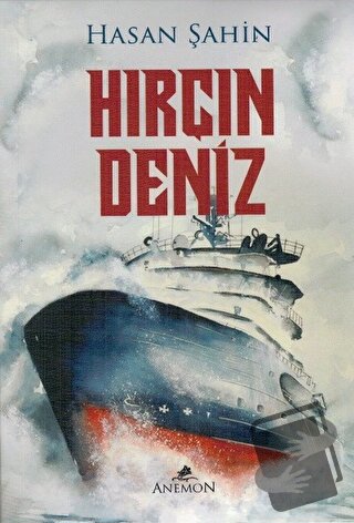 Hırçın Deniz - Hasan Şahin - Anemon Yayınları - Fiyatı - Yorumları - S