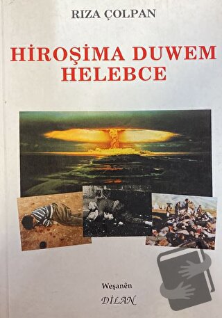 Hiroşima Duwem Helebce - Riza Çolpan - Veng Yayınları - Fiyatı - Yorum