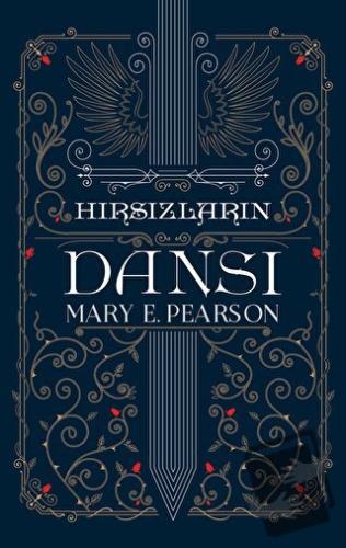 Hırsızların Dansı (Ciltli) - Mary E. Pearson - Martı Yayınları - Fiyat