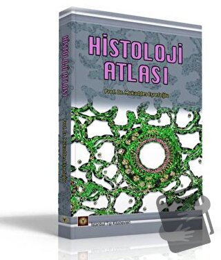 Histoloji Atlası - Mukaddes Eşrefoğlu - İstanbul Tıp Kitabevi - Fiyatı