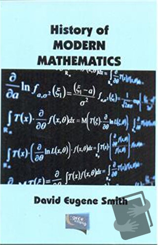 History of Modern Mathematics - David Eugene Smith - Gece Kitaplığı - 