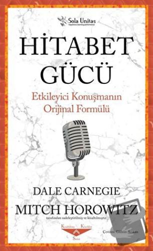 Hitabet Gücü - Dale Carnegie - Sola Unitas - Fiyatı - Yorumları - Satı