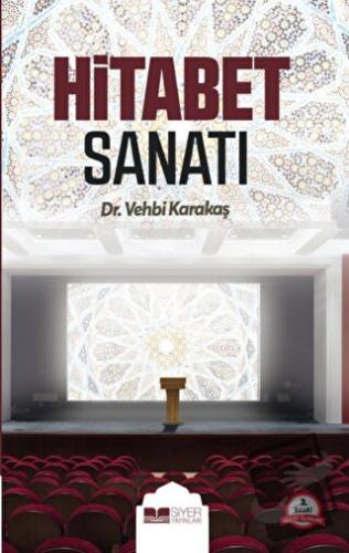 Hitabet Sanatı - Vehbi Karakaş - Siyer Yayınları - Fiyatı - Yorumları 