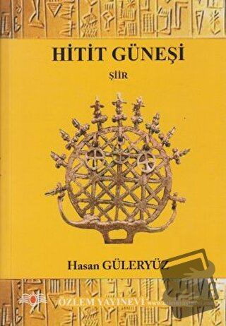 Hitit Güneşi - Hasan Güleryüz - Özlem Yayınevi - Fiyatı - Yorumları - 