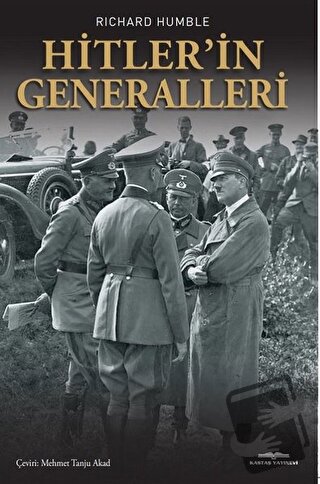 Hitler’in Generalleri - Richard Humble - Kastaş Yayınları - Fiyatı - Y