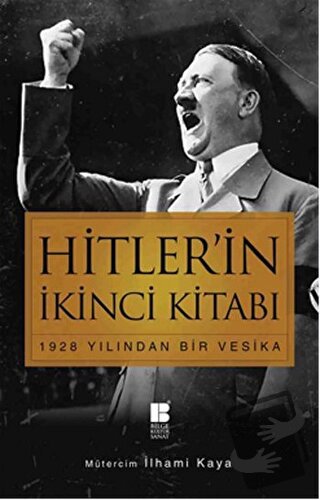 Hitler’in İkinci Kitabı - Adolf Hitler - Bilge Kültür Sanat - Fiyatı -