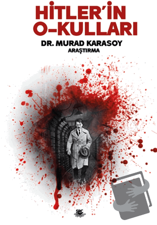 Hitler’in O-kulları - Murad Karasoy - SRC Kitap - Fiyatı - Yorumları -