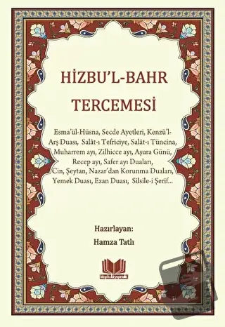 Hizbul Bahr Tercümesi - Hamza Tatlı - Kitap Kalbi Yayıncılık - Fiyatı 