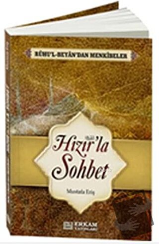 Hızır'la Sohbet - Mustafa Eriş - Erkam Yayınları - Fiyatı - Yorumları 