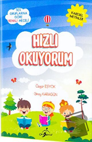 Hızlı Okuyorum - Ses Gruplarına Göre - Özgür Eşiyok - Çocuk Gezegeni -