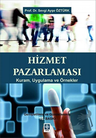 Hizmet Pazarlaması - Sevgi Ayşe Öztürk - Ekin Basım Yayın - Fiyatı - Y