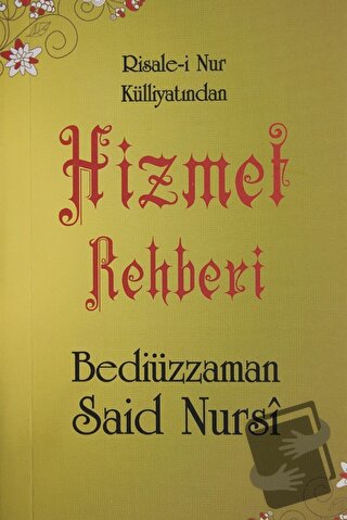 Hizmet Rehberi (Cep boy, Kod: 0101) - Bediüzzaman Said Nursi - Sebat Y