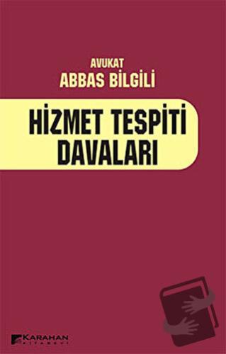 Hizmet Tespiti Davaları - Abbas Bilgili - Karahan Kitabevi - Fiyatı - 