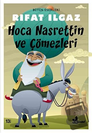 Hoca Nasrettin ve Çömezleri - Rıfat Ilgaz - Çınar Yayınları - Fiyatı -