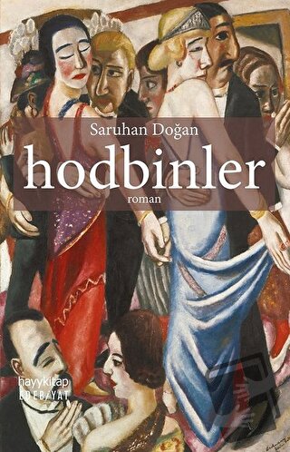 Hodbinler - Saruhan Doğan - Hayykitap - Fiyatı - Yorumları - Satın Al