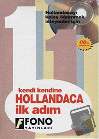 Hollandaca İlk Adım (2 CD’li) - Kolektif - Fono Yayınları - Fiyatı - Y