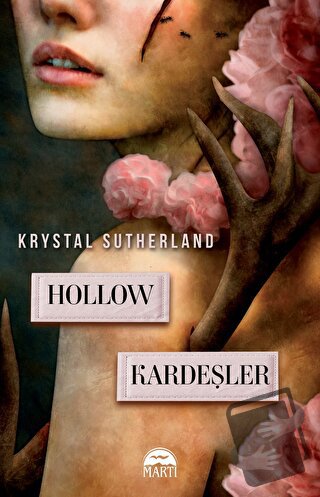 Hollow Kardeşler - Krystal Sutherland - Martı Yayınları - Fiyatı - Yor