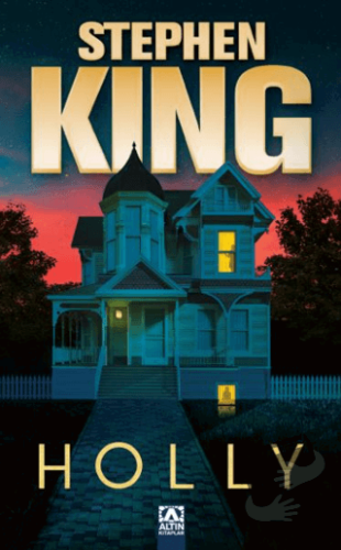 Holly - Stephen King - Altın Kitaplar - Fiyatı - Yorumları - Satın Al