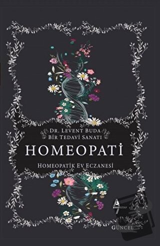 Homeopati - Levent Buda - A7 Kitap - Fiyatı - Yorumları - Satın Al