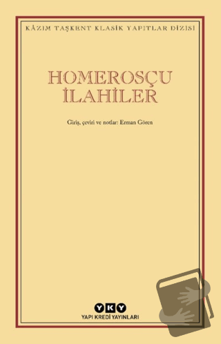 Homerosçu İlahiler - Kolektif - Yapı Kredi Yayınları - Fiyatı - Yoruml