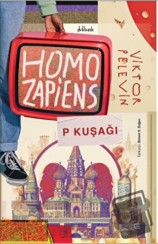 Homo Zapiens P Kuşağı - Viktor Pelevin - Epona Kitap - Fiyatı - Yoruml