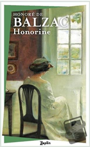 Honorine - Honore de Balzac - Zeplin Kitap - Fiyatı - Yorumları - Satı