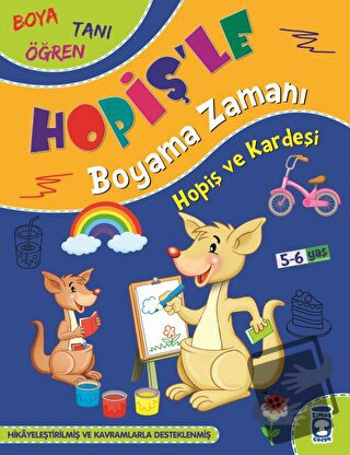 Hopiş ve Kardeşi - Hopiş'le Boyama Zamanı - Süleyman Özkonuk - Timaş Ç