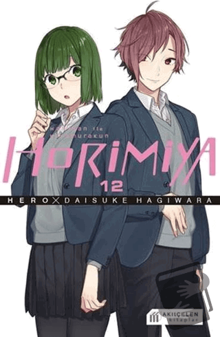 Horimiya 12 - Kolektif - Akıl Çelen Kitaplar - Fiyatı - Yorumları - Sa