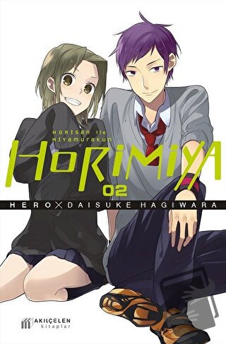 Horimiya - Horisan ile Miyamurakun Cilt 2 - Hero - Akıl Çelen Kitaplar