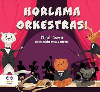 Horlama Orkestrası - Hilal Kaya - Cezve Çocuk - Fiyatı - Yorumları - S