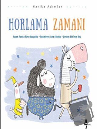 Horlama Zamanı - Vanesa Perez Sauquill - A7 Kitap - Fiyatı - Yorumları