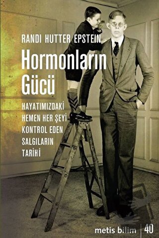 Hormonların Gücü - Randi Hutter Epstein - Metis Yayınları - Fiyatı - Y