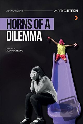 Horns of a Dilemma - Ayfer Gültekin - Cinius Yayınları - Fiyatı - Yoru