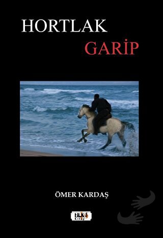 Hortlak Garip - Ömer Kardaş - Tilki Kitap - Fiyatı - Yorumları - Satın