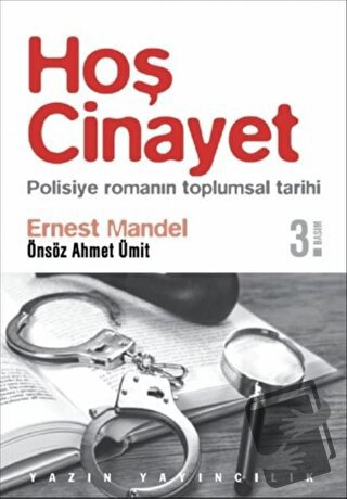 Hoş Cinayet - Ernest Mandel - Yazın Yayıncılık - Fiyatı - Yorumları - 