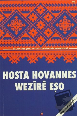 Hosta Hovannes - Wezire Eşo - Lis Basın Yayın - Fiyatı - Yorumları - S