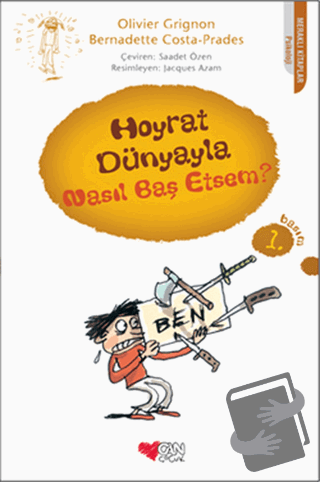 Hoyrat Dünyayla Nasıl Baş Etsem? - Bernadette Costa-Prades - Can Çocuk