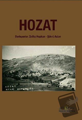 Hozat - Şükrü Aslan - Ütopya Yayınevi - Fiyatı - Yorumları - Satın Al