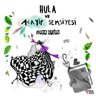 Hula ve Acayip Şemsiyesi - Esra Uygun - Masalperest - Fiyatı - Yorumla