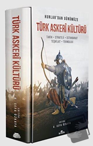 Hunlar'dan Günümüze Türk Askeri Kültürü - Abdulhamit Kırmızı - Kronik 